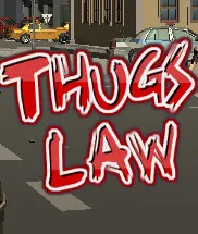 Thugs Law