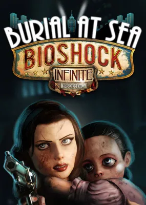 BioShock Infinite - Burial at Sea: Episode Two (DLC)