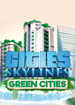 Cities: Skylines - Green Cities (DLC)
