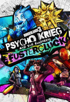 Borderlands 3: Psycho Krieg and the Fantastic Fustercluck (DLC)