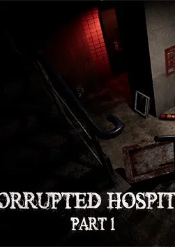 Corrupted Hospital : Part1 [VR]