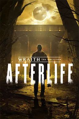 Wraith: The Oblivion - Afterlife [VR]