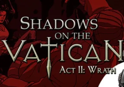 Shadows on the Vatican: Act II