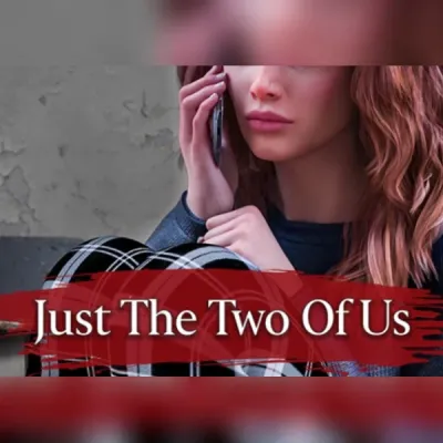 Just The Two Of Us