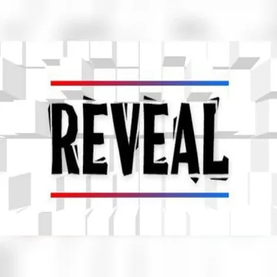 Reveal
