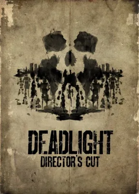 Deadlight: Directors Cut