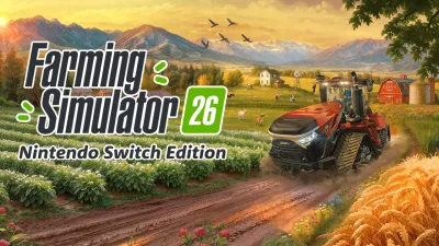 Farming Simulator 26: Nintendo Switch Edition