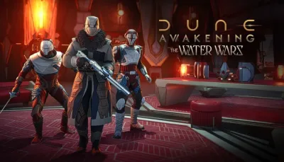 Dune: Awakening - The Water Wars