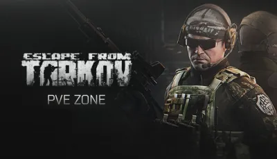 Escape from Tarkov: PVE Zone