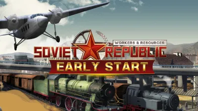 Workers & Resources: Soviet Republic - Early Start