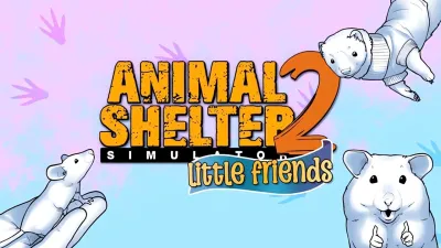 Animal Shelter 2 - Little Friends