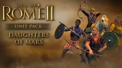 Total War: Rome II - Daughters of Mars Unit Pack