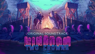 Kingdom Two Crowns: OST