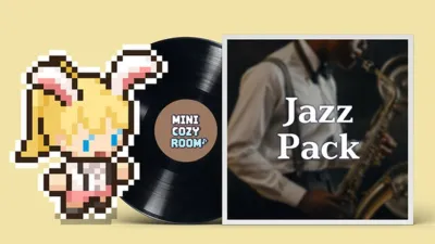 Mini Cozy Room : Lo-Fi - Jazz Pack