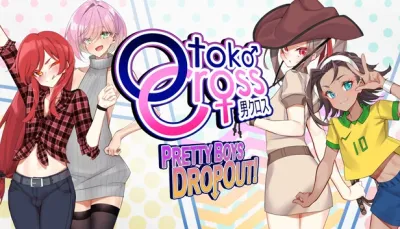 Otoko Cross: Pretty Boys Dropout!