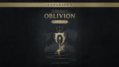 The Elder Scrolls IV: Oblivion Remastered - Deluxe Upgrade