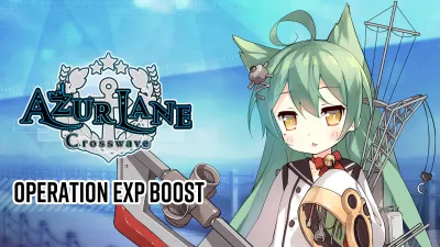 Azur Lane Crosswave - Operation EXP Boost