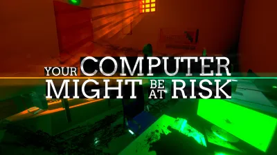 Your Computer Might Be At Risk