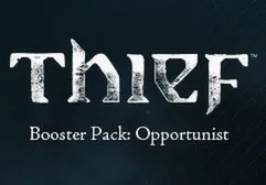 Thief - Opportunist DLC PC Steam CD Key