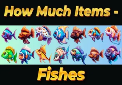How Much Items - Fishes PC Steam CD Key