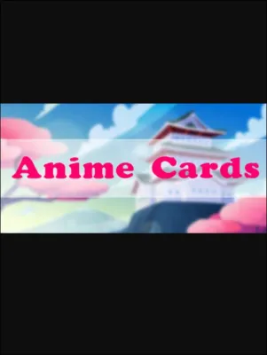 Anime Cards