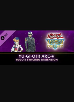 Yu-Gi-Oh! ARC-V: Yugo’s Synchro Dimension (DLC)