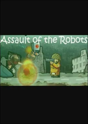 Assault of the Robots