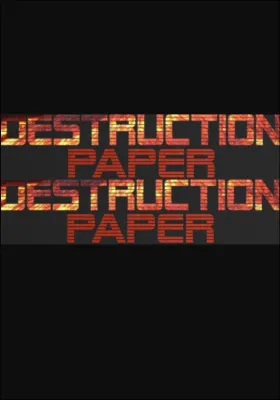 Destruction Paper