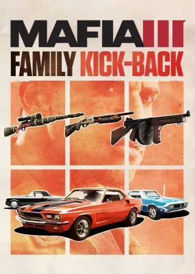 Mafia 3 - Family Kick Back Pack (DLC)