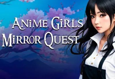 Anime Girls Mirror Quest PC Steam CD Key