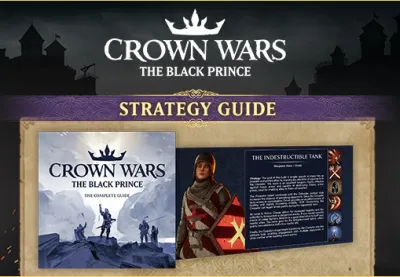 Crown Wars: The Black Prince - Strategy Guide DLC PC Steam CD Key