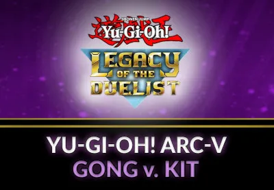Yu-Gi-Oh! Legacy of the Duelist - ARC-V: Gong v. Kit DLC Steam CD Key