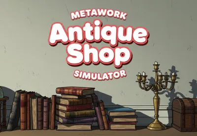 Metawork: Antique Shop Simulator PC Steam CD Key