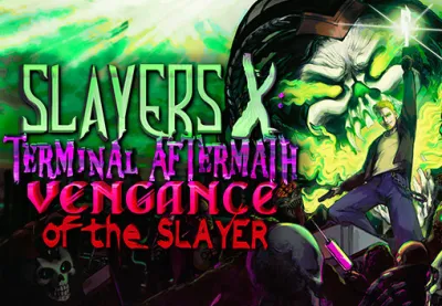 Slayers X: Terminal Aftermath: Vengance of the Slayer PC Steam CD Key (valid until March 2027)