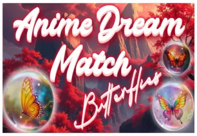 Anime Dream Match: Butterflies PC Steam CD Key