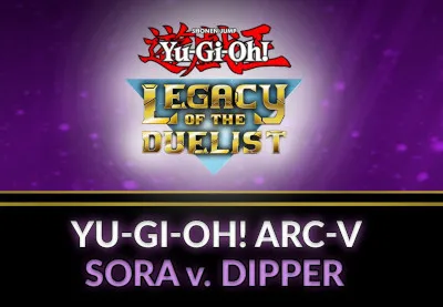 Yu-Gi-Oh! Legacy of the Duelist - ARC-V: Sora and Dipper DLC Steam CD Key