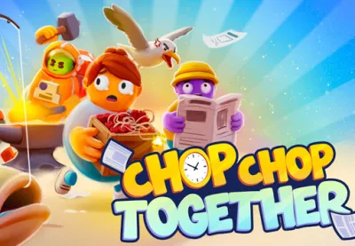 Chop Chop: Together PC Steam CD Key