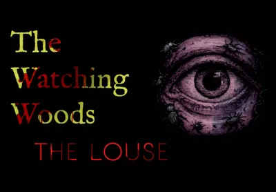 The Watching Woods: The Louse PC Steam CD Key