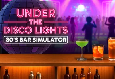 Under the Disco Lights - 80's Bar Simulator PC Steam CD Key