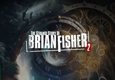 The Strange Story Of Brian Fisher: Chapter 2 PC Steam CD Key