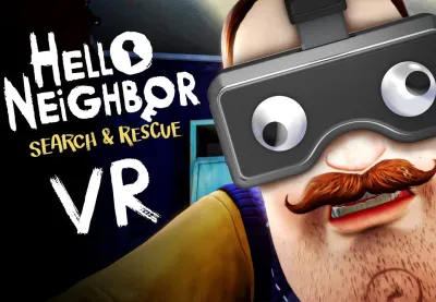 Hello Neighbor VR: Search and Rescue EU (without CH) PC Steam CD Key