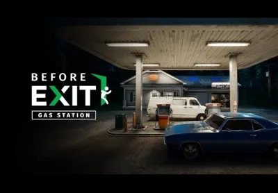 Before Exit: Gas Station PC Steam CD Key