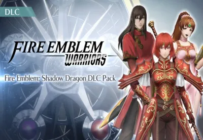 Fire Emblem Warriors - Fire Emblem Shadow Dragon DLC EU Nintendo Switch CD Key