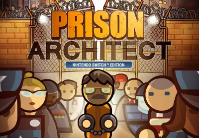 Prison Architect: Nintendo Switch Edition Nintendo Switch Access