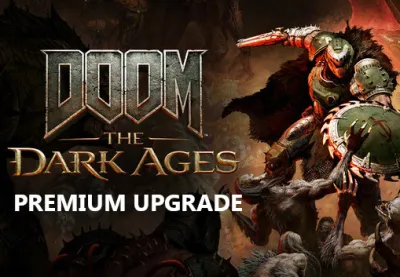 DOOM: The Dark Ages - Premium Upgrade DLC EU (without DE) PS5 CD Key