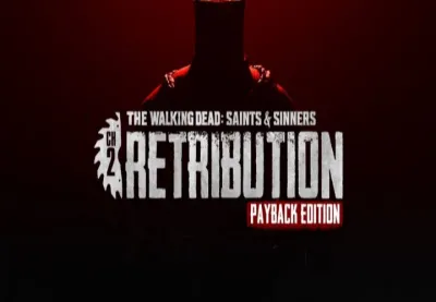 The Walking Dead: Saints & Sinners - Chapter 2: Retribution - Payback Edition PS4/PS5 Account