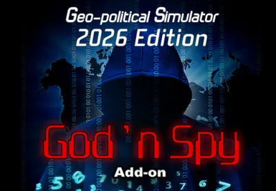 Geo-Political Simulator - God'n Spy 2026 Edition Add-on DLC PC Steam CD Key