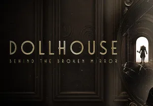 Dollhouse: Behind the Broken Mirror PC Steam Account