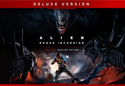 Alien: Rogue Incursion Evolved Deluxe Edition PC Steam Account