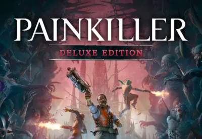 Painkiller: Deluxe Edition EU PS5 CD Key